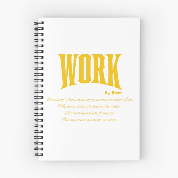 Item preview, Work Quote by Ateez designed and sold by ArtRaftPro.