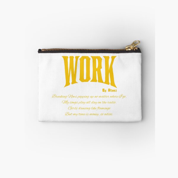 Item preview, Work Quote by Ateez designed and sold by ArtRaftPro.