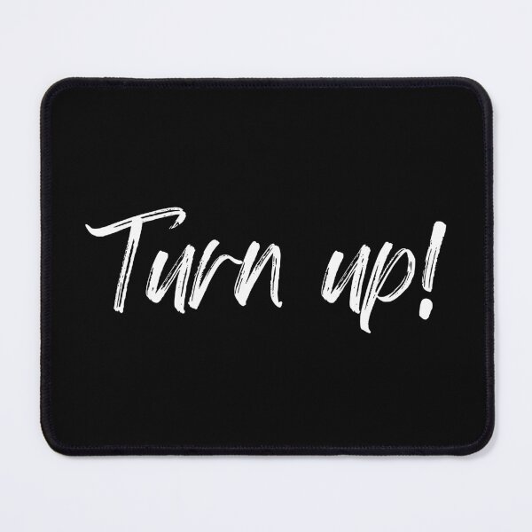 Item preview, Turn up! - Cool Graphic Tee for All designed and sold by LuxWallDigital.