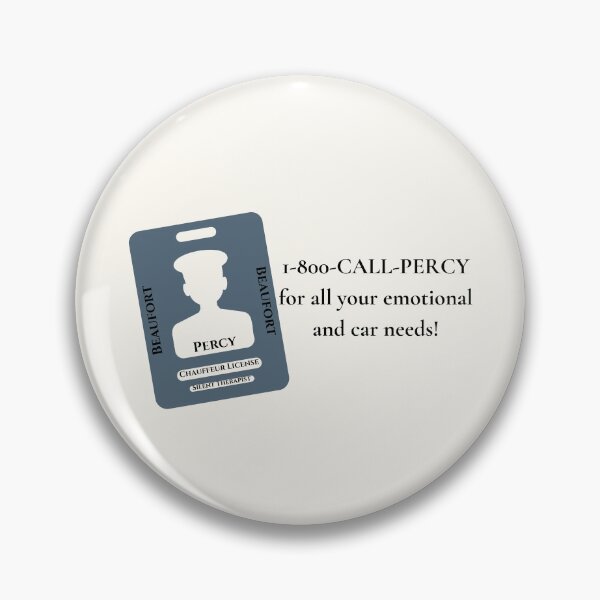 Item preview, 1-800-CALL-PERCY for all your emotional and car needs! designed and sold by MightyPenShop.