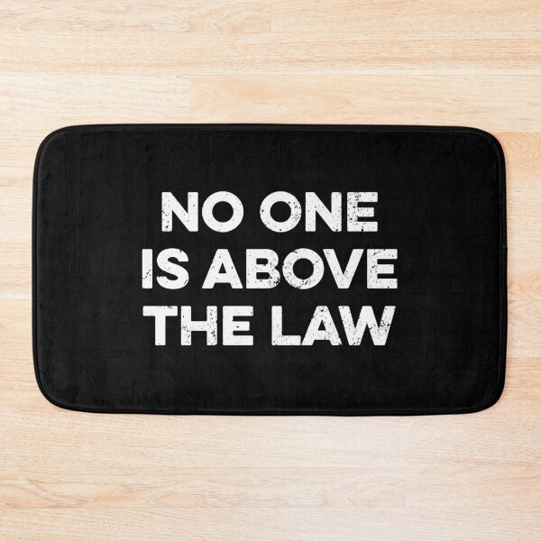 Item preview, No One Is Above The Law designed and sold by zeviwanty.