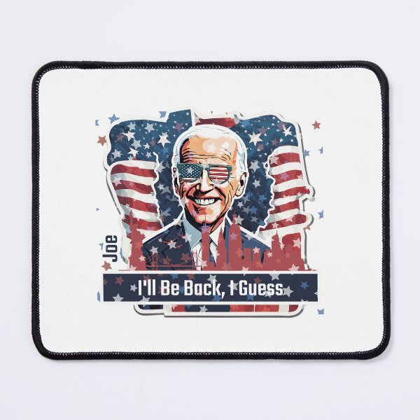 Item preview, Joe Biden: I'll Be Back, I Guess designed and sold by cabana.space.