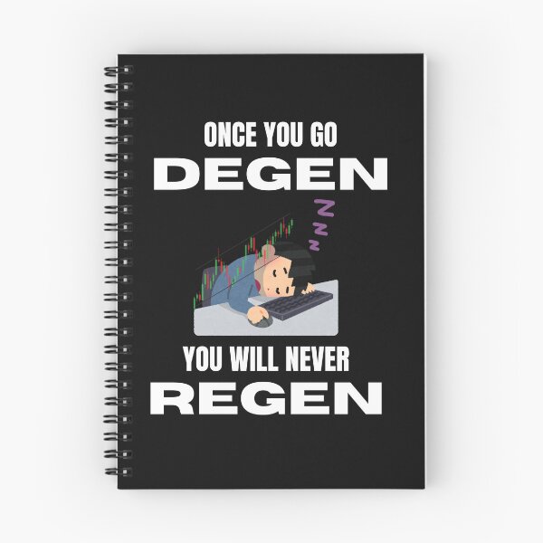 Item preview, Once you go degen you will never regen(erate) designed and sold by ManuelMuse.
