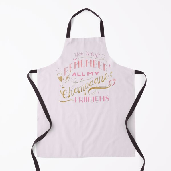 Item preview, champagne problems Taylor swift :) designed and sold by Tay Designs.