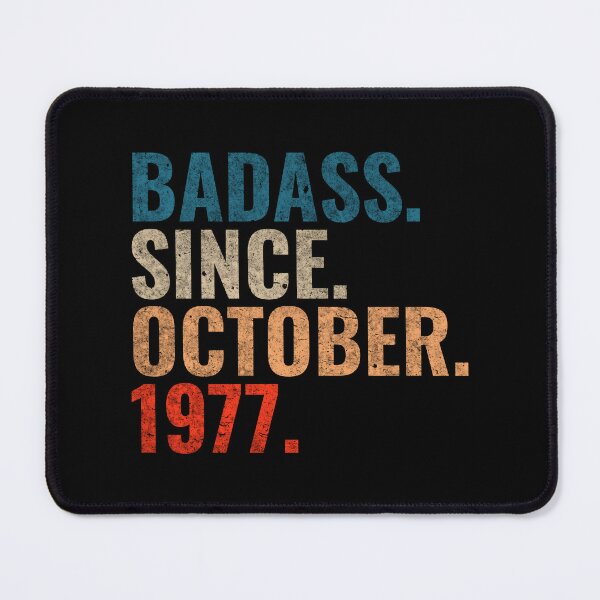 Item preview, Badass since October 1977 Vintage 1977 October birthday gift  designed and sold by Teelogic.
