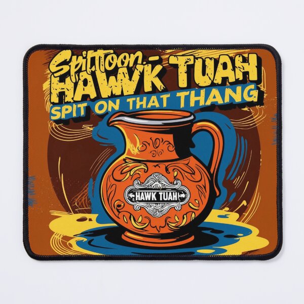 Item preview, Spittoon- Hawk Tuah- Spit on That Thang designed and sold by HardCorps.