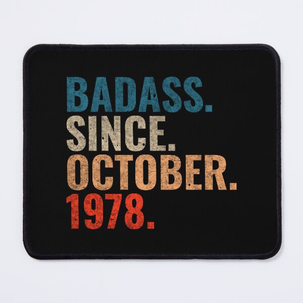 Item preview, Badass since October 1978 Vintage 1978 October birthday gift  designed and sold by Teelogic.