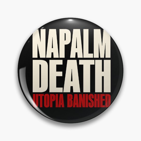 Item preview, Napalm Death “Utopia Banished” designed and sold by DALMETAL.