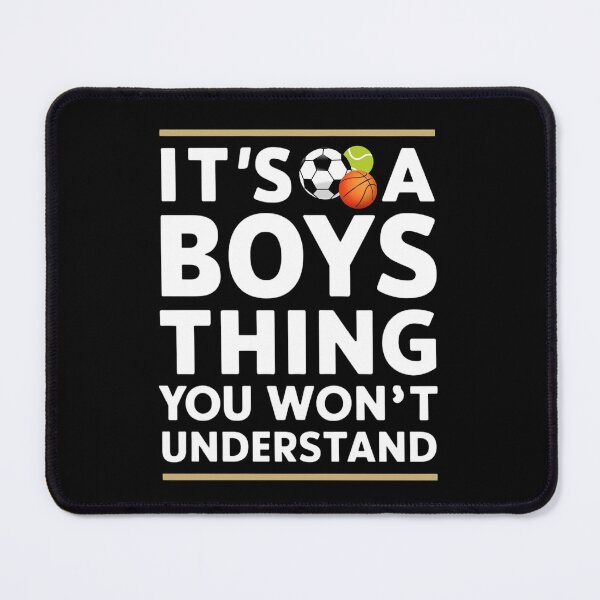 Item preview, It`s A Boys Thing You, Won`t Understand Retro Funny Typographic Boys Sport Lovers Design designed and sold by Raise2Shine.