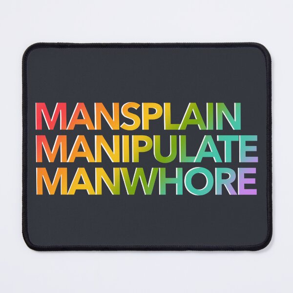 Item preview, Mansplain Manipulate  designed and sold by OctagonGlasses.