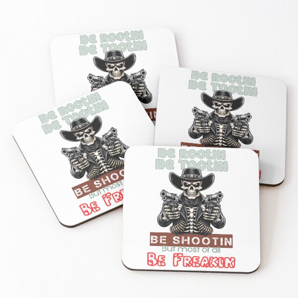 Item preview, Badass Skeleton Cowboy Advice: Be Rootin, Be Tootin, Be Shootin, Be Freakin designed and sold by TheInkyOwl-TIO.