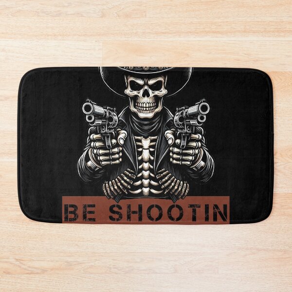 Item preview, Badass Skeleton Cowboy Advice: Be Rootin, Be Tootin, Be Shootin, Be Freakin designed and sold by TheInkyOwl-TIO.
