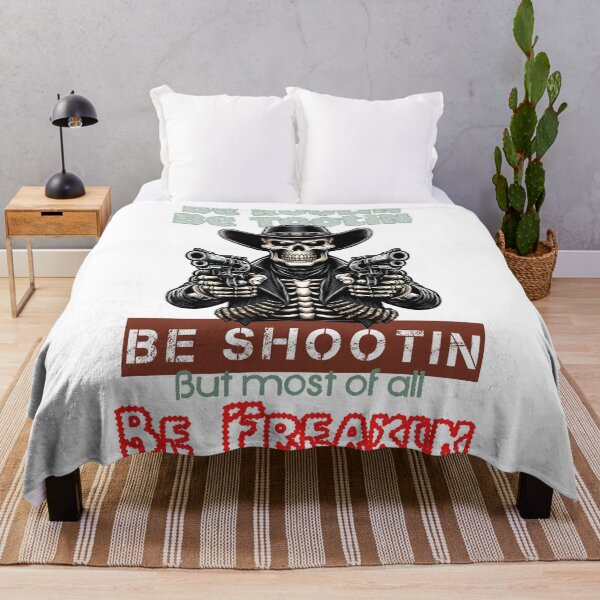 Item preview, Badass Skeleton Cowboy Advice: Be Rootin, Be Tootin, Be Shootin, Be Freakin designed and sold by TheInkyOwl-TIO.
