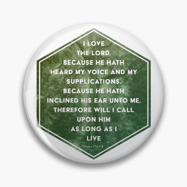 Item preview, Psalm 116:1-2 designed and sold by SecretSamaritan.