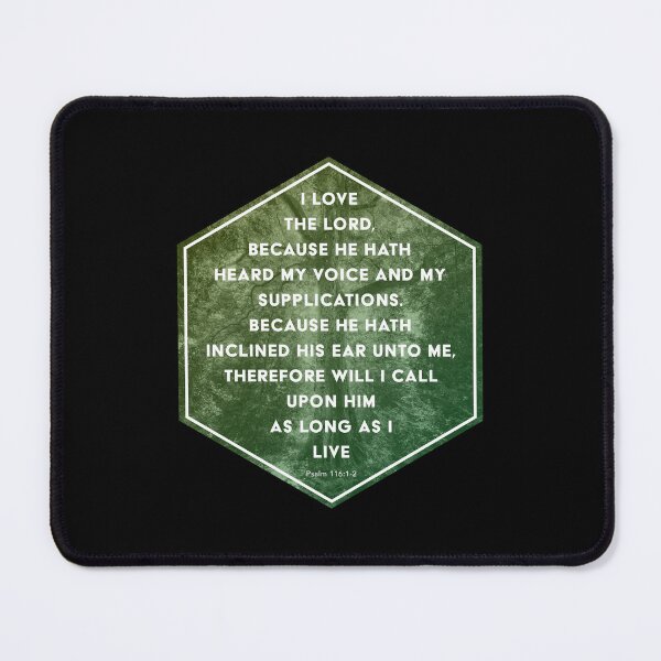 Item preview, Psalm 116:1-2 designed and sold by SecretSamaritan.