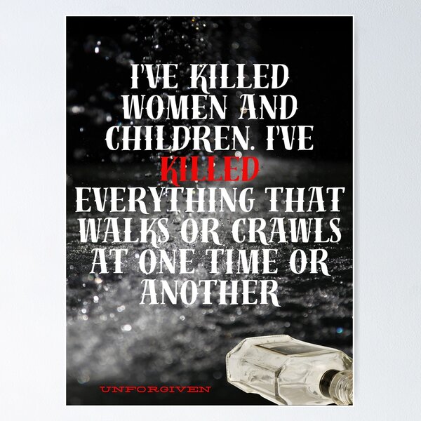 Item preview, Unforgiven Clint Eastwood Movie Quotes  designed and sold by MountainAndSea.