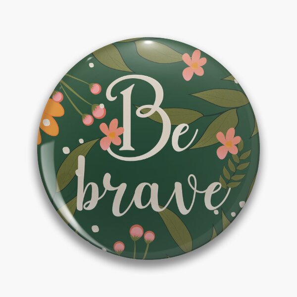 Item preview, Floral motivation quote Be brave. Botanical design. Grain effect designed and sold by itsinnav.
