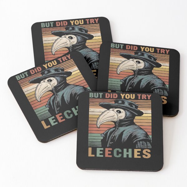 Item preview, But Did You Try Leeches Medicines Middle Age Doctor Plague designed and sold by M7MED12.