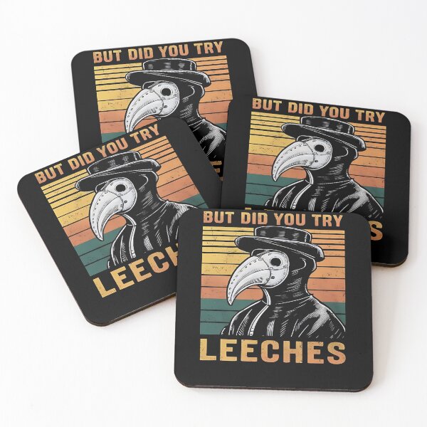 Item preview, But Did You Try Leeches Medicines Middle Age Doctor Plague designed and sold by M7MED12.