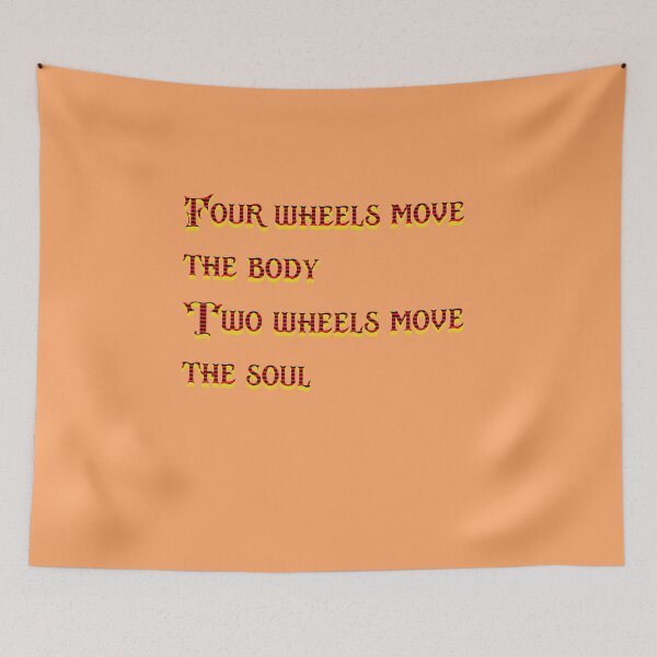 Item preview, Copy of four wheels move the body,two wheels move the soul designed and sold by hachemiuk.