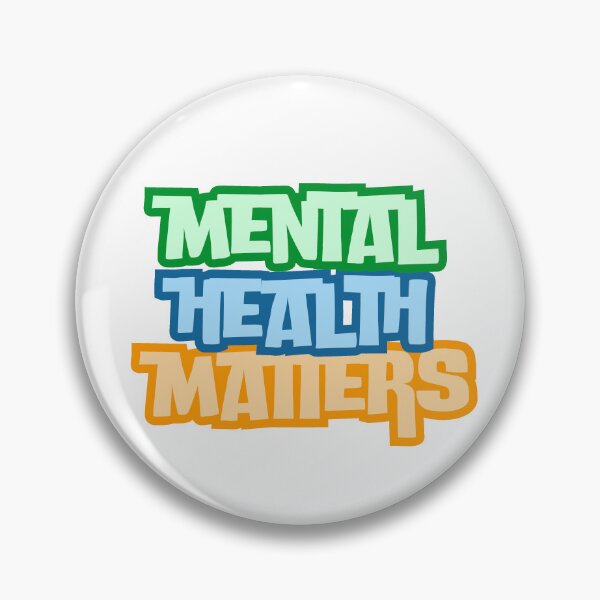 Item preview, Mental Health Matters designed and sold by Riley Adleta.