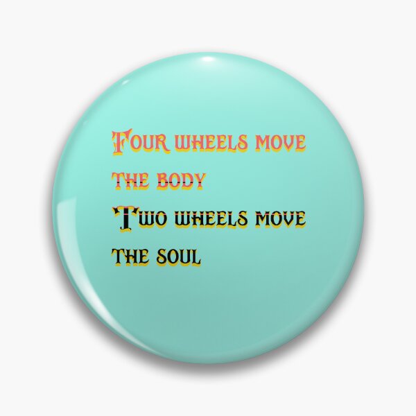 Item preview,  four wheels move the body,two wheels move the soul designed and sold by hachemiuk.