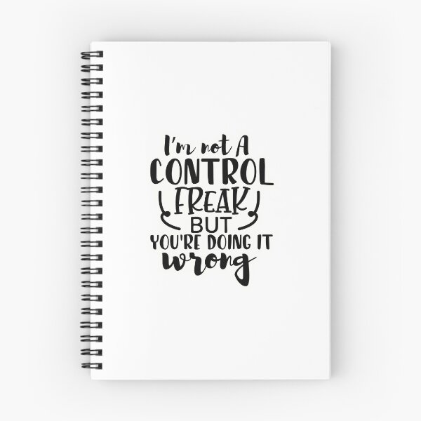 Item preview, I'm not a control freak but you're doing it wrong designed and sold by Made-by-Gus.