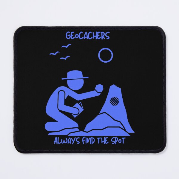 Item preview, Geocachers Always Find the Spot designed and sold by jglobal360.