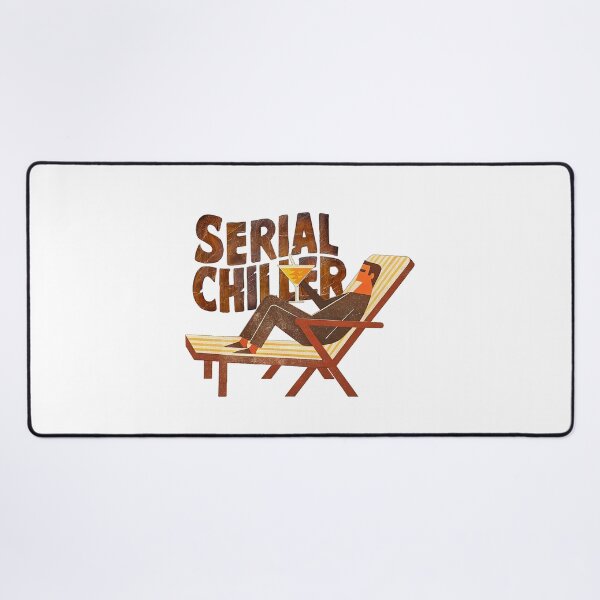 Item preview, Serial Chiller designed and sold by NickTaroDesign.