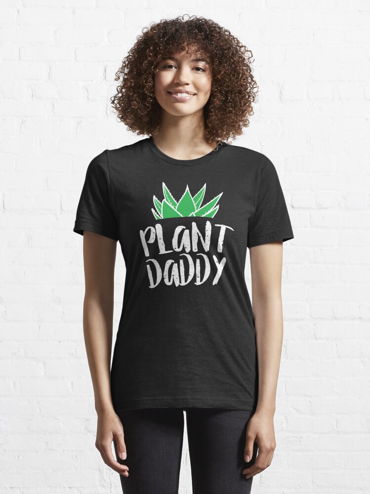 Plant Daddy T Shirt For Sale By Nameonshirt Redbubble Plant Daddy T Shirts Plant Dad T