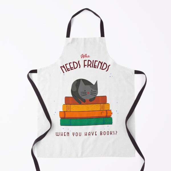 Item preview, Who Needs Friends When You Have Books designed and sold by Cecilia-shop.