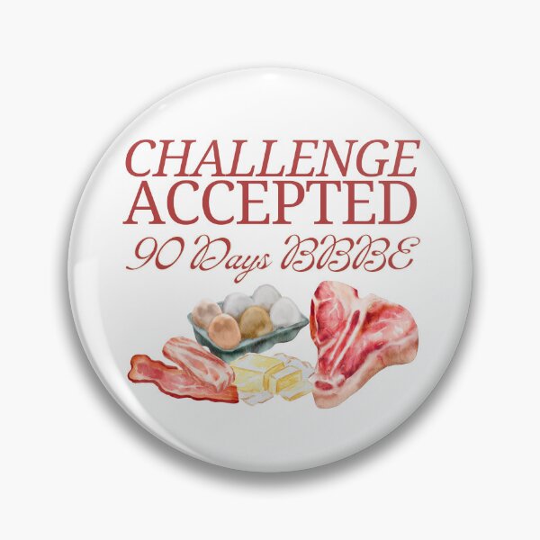 Item preview, Challenge Accepted designed and sold by CarnivoreFriend.