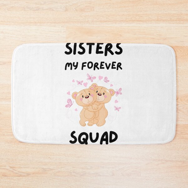 Item preview, Sisters My Forever Squad, Kids, Women, Girls, Sisters Day T-Shirt designed and sold by AI-volution.