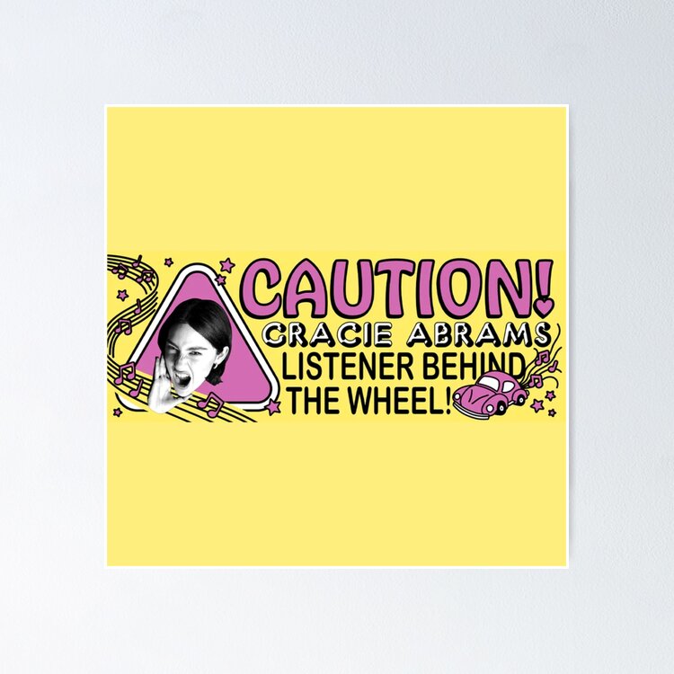 Caution! Gracie Abrams Listener Behind The Wheel! | Sticker