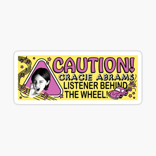 Item preview, Caution! Gracie Abrams Listener Behind The Wheel! designed and sold by aestheticqueen.