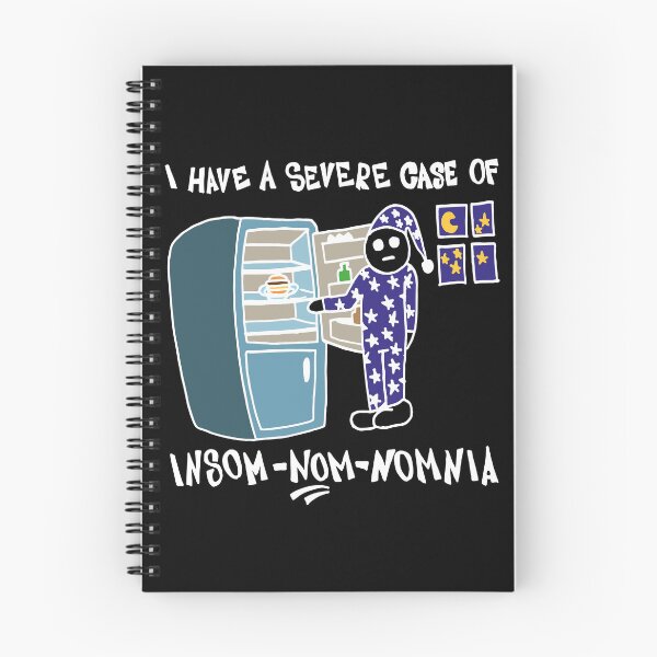 Item preview, I Have A Severe Case Of Insom-Nom-Nomnia (White) designed and sold by Graograman.
