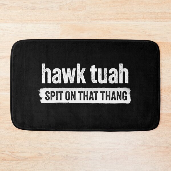 Item preview, Hawk Tuah, Spit On That Thang - Hawk Thua, Hawk Tua T-Shirt designed and sold by pooshda.
