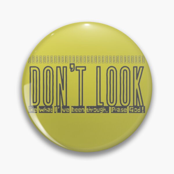 Item preview, I Don't Look Like What I've Been Through. Praise God! designed and sold by TNGOverall.