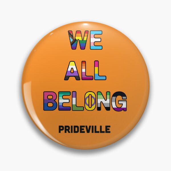 Item preview, We All Belong: Prideville designed and sold by Prideville Oregon.