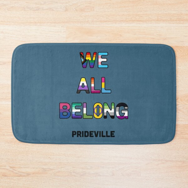 Item preview, We All Belong: Prideville designed and sold by Prideville Oregon.