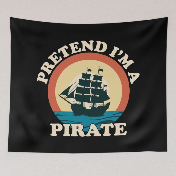 Item preview, Pretend i'm a Pirate Funny Halloween Sunset Quote designed and sold by RayanPod.