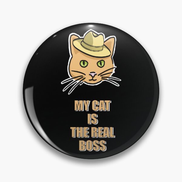 Item preview, My cat is the real boss designed and sold by Fransyn.