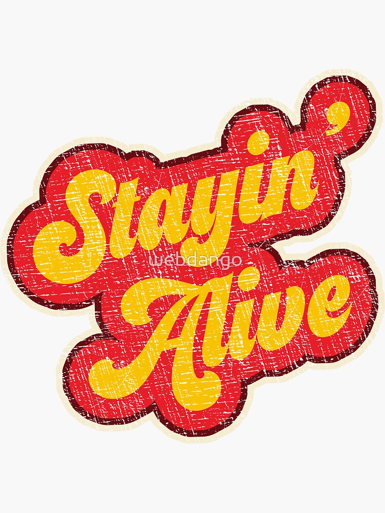 Stayin' Alive Vintage 1970s T-Shirt - Retro Style Stayin' Alive Vintage 1970s T-Shirt - Retro Style