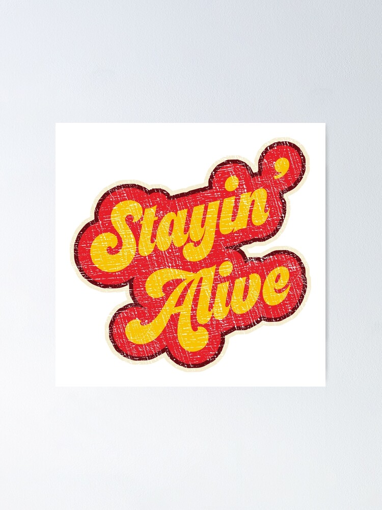 Stayin' Alive Vintage 1970s T-Shirt - Retro Style Stayin' Alive Vintage 1970s T-Shirt - Retro Style
