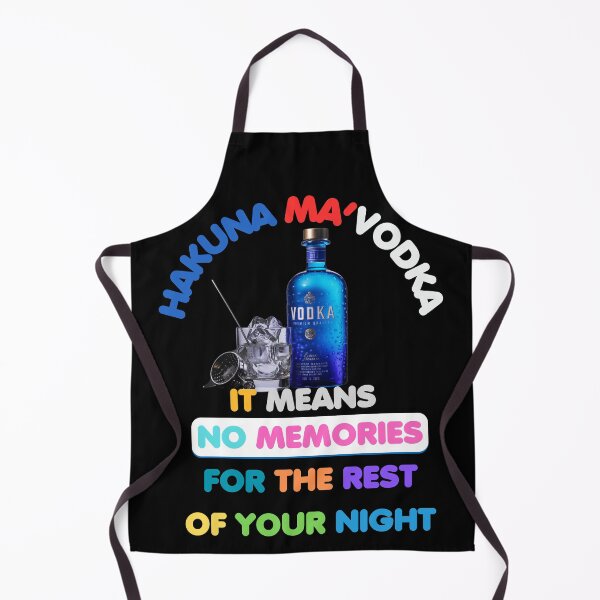 Item preview, Hakuna Ma'Vodka t-shirt designed and sold by TheArtist76.