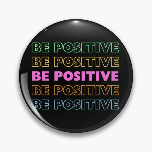 Item preview, Be positive  designed and sold by SkyLune.