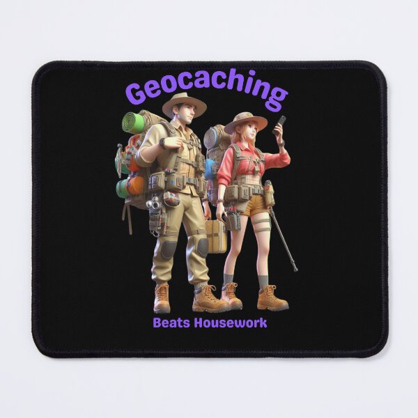 Item preview, Geocaching Beats Housework designed and sold by jglobal360.