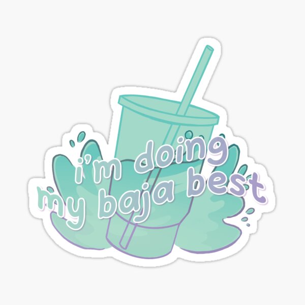 Item preview, Doing My Baja Best designed and sold by howdykt.