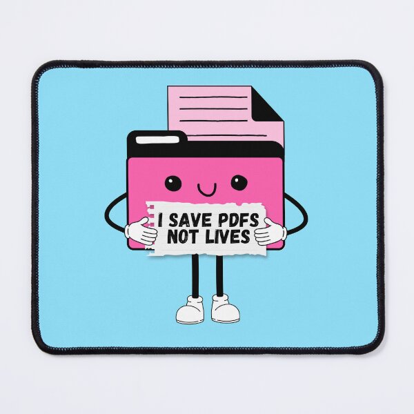 Item preview, I Save PDFs Not Lives Cute Funny Graphic Icon Pink Happy Work Humor Sarcastic designed and sold by mariahmoniquedesign.