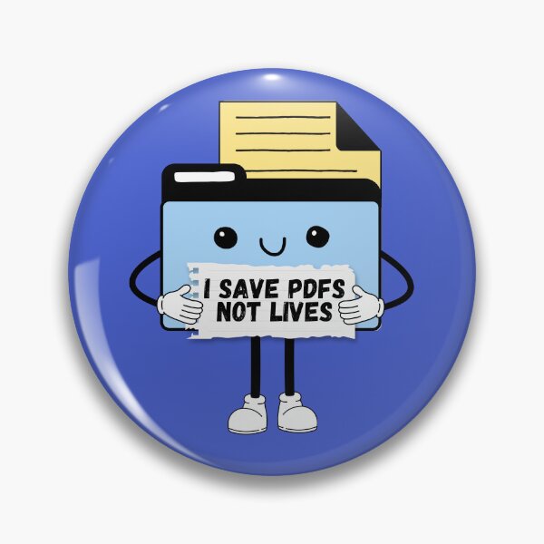 Item preview, I Save PDFs Not Lives Cute Funny Graphic Icon Blue Happy Work Humor Sarcastic designed and sold by mariahmoniquedesign.